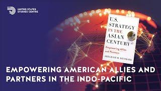 Empowering American allies and partners in the Indo-Pacific