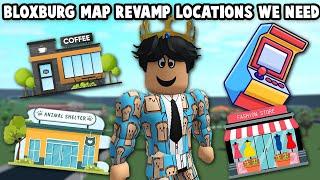 BLOXBURG NEW MAP REVAMP LOCATIONS WE NEED