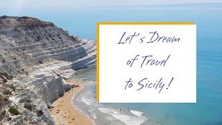 Experience Sicily - Let's Dream of Travelling to Sicily Presentation