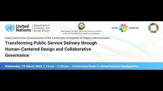 Highlights from the event on Transforming Public Service Delivery through Human-centered Governance.