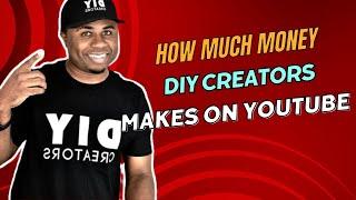 How Much Does DIY Creators Earn From YouTube Newest In December 2023? Here's the data