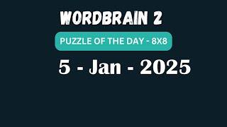 Wordbrain 2 Daily Challenge January 5 2025 | Wordbrain 2 Puzzle of the day Answers