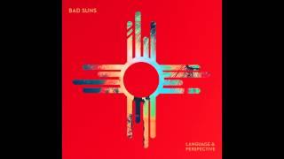 Bad Suns - Dancing On Quicksand [Audio Stream]