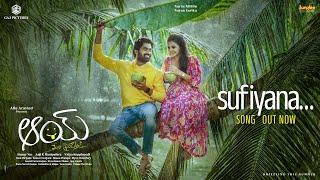 Sufiyana | Lyrical | AAY | Narne Nithiin, Nayan Sarika |Bunny Vas |VidyaKoppineedi |AnjiK Maniputhra