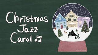  Christmas Carol Jazz instrumental / Winter Music Piano Collection