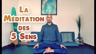 ⭕ La Méditation des 5 Sens ️️