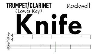 KNIFE by Rockwell Trumpet Clarinet Lower Key Sheet Music Backing Track Partitura