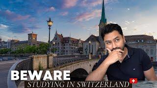 Disadvantage of Studying in Switzerland | Lost in Heaven