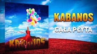 KABANOS - Balonowy Album (2015) | Cała płyta