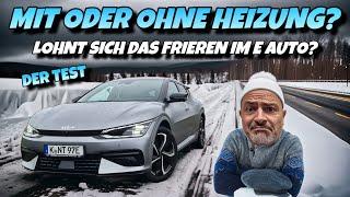 E Auto OHNE Heizung fahren wegen Kosten und Reichweite? Der Test!