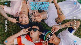 Luck Ra feat La T, La M, Rusherking  - Quiero Creer  (Vídeo Oficial)