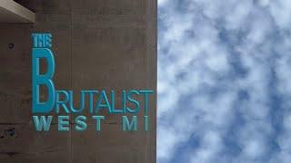 The Brutalist West Michigan | Brutalist architecture in our cities