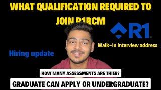 What qualification required to join R1rcm | R1rcm Company | Delhi Wala Yash