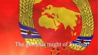 Anthem of the Union of Socialist Eurasia - "March of the USE" / "Eurasia Forever"