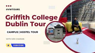 Griffith College Dublin, Ireland | Griffith Campus tour | BA(Hons) Accounting & Finance in Ireland