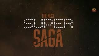 The Next Super Saga | Sun Pictures | Stay Tuned