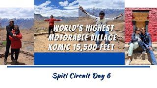 World's Highest Motorable Village Komic at 15,500 feet - Spiti Circuit Day 6