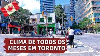 COMO É O CLIMA DE TODOS OS MESES EM TORONTO | Walk  - Viajar para o Canadá