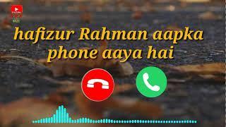 New Ringtone hafizur Rahman aapka phone aaya hai @ 2021 M.R.K. 8822