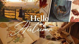 Hello Cozy Autumn - Facing Changes & Fear At The Start of New Season | Autumn in English Countryside