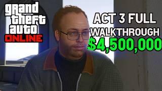 GTA Online - The Doomsday Scenario - Act 3 Full Walkthrough (4K 60FPS)