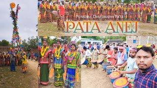 Pata Anej Full Video|| Pundru Dhadkidih Pata Anej Dol|| Tel Holud Lasar Hed Te Pata Anej