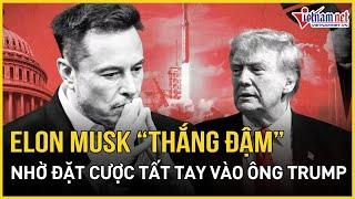 Trực tiếp bầu cử Tổng thống Mỹ: Tỷ phú Elon Musk “thắng đậm” nhờ đặt cược tất tay vào ông Trump