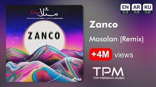 Zanco Masalan (Remix) - ریمیکس آهنگ مثلا از زانکو