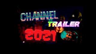 XDmations's 2021 CHANNEL TRAILER