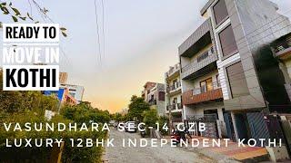 INDEPENDENT KOTHI FOR SALE IN VASUNDHARA SEC-14,GZB|| 175 GAJ FLOOR NEAR RAPID METRO STATION