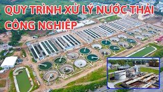 Quy Trình Xử Lý Nước Thải Công Nghiệp - Xử Lý Nước Việt Phát