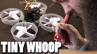 Tiny Whoop