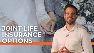 When Should You Get a Joint Life Insurance Policy? | Joint Life Insurance Explained