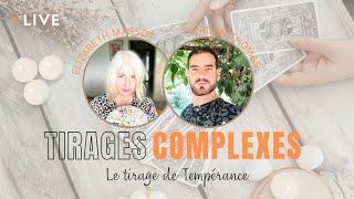 Tirage complexe: Le tirage de Tempérance