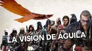 Assassin’s Creed y La Historia De la Visión De Águila - Expediente Ubisoft