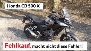 Honda CB 500 X Motorrad finanzieller Fehlkauf.