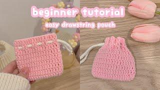 crochet drawstring pouch absolute beginner tutorial ️ how to crochet a pouch | crochet for beginner