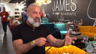 CELEBRITY DESIGNER JIMMY DELAURENTIS ON HIS NEW FURNITURE COLLECTION