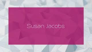 Susan Jacobs - appearance