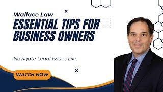 Essential Legal Tips for New Business Owners! Tips for Business