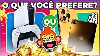  O QUE VOCÊ PREFERE? dição: VIDA DE LUXO  | jogo das escolhas #quiz #macaquiz