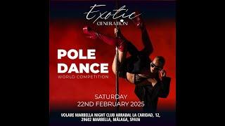 Exotic Generation - Pole Dance World Competition - Marbella