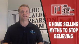 Mt Pleasant Real Estate Agent: 6 Home Selling Myths to Stop Believing