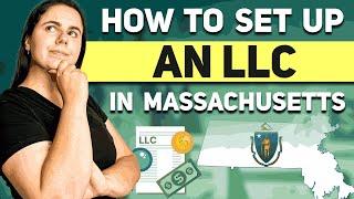 Massachusetts LLC | How to Start an LLC In Massachusetts