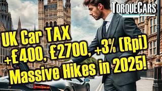 Shocking 2025 UK Car Tax Hikes - Will 2025 Car Tax Rates Force You to Sell?