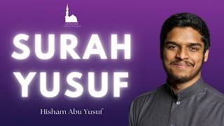 Surah Yusuf tafseer - Hisham Abu Yusuf