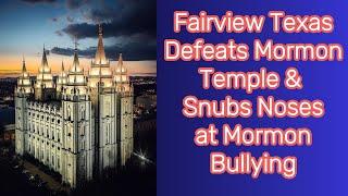 BYP Responds EP 13 With Fairview Texas DEFEATS Mormon Church Temple