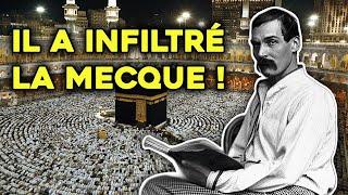 Cet Explorateur a Infiltré La Mecque ! (Richard Francis Burton) 