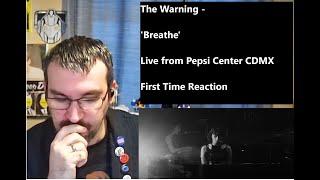 Feeling vulnerable with The Warning - 'Breathe' - Live from Pepsi Center CDMX - First time reaction