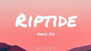 Vance Joy - Riptide (Lyrics)